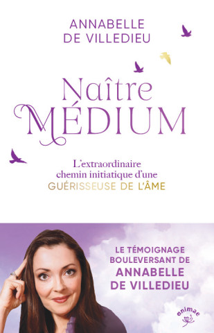 Naître médium