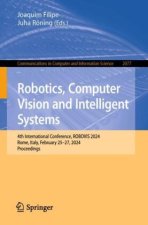 Robotics, Computer Vision and Intelligent Systems