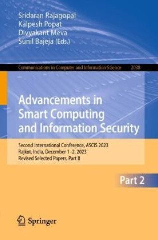 Advancements in Smart Computing and Information Security