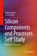 Silicon Components and Processes Self Study