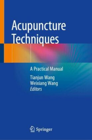 Acupuncture Techniques