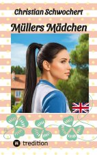 Müllers Mädchen