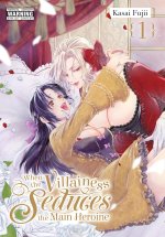 WHEN THE VILLAINESS SEDUCES V01