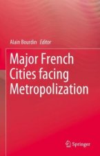 Major French Cities facing Metropolization