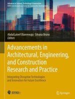 Advancements in Architectural, Engineering, and Construction Research and Practice