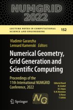 Numerical Geometry, Grid Generation and Scientific Computing