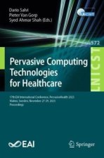 Pervasive Computing Technologies for Healthcare