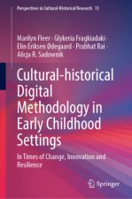 Cultural-historical Digital Methodology in Early Childhood Settings