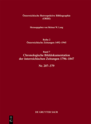 Chronologische Bilddokumentation der österreichischen Zeitungen 1621-1795