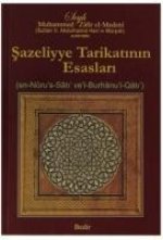 Sazeliyye Tarikatinin Esaslari