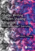 OSL Shader Writing with RenderMan(R)