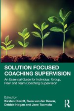 Solution Focused Coaching Supervision