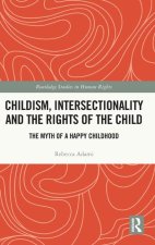 Childism, Intersectionality and the Rights of the Child