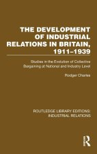 Development of Industrial Relations in Britain, 1911–1939