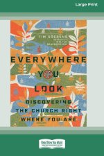 Everywhere You Look