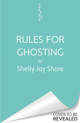 Rules for Ghosting
