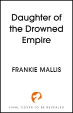 Daughter of the Drowned Empire