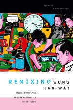 Remixing Wong Kar-Wai