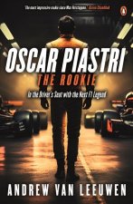 Oscar Piastri: The Rookie