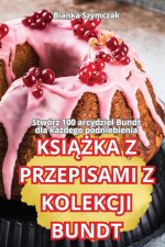KSI??KA Z PRZEPISAMI Z KOLEKCJI BUNDT