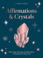 365 Crystals and Affirmations