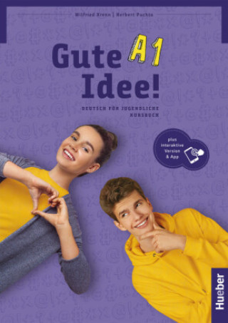 Gute Idee! A1. Kursbuch plus interaktive Version (Herbert Puchta)(Kniha)