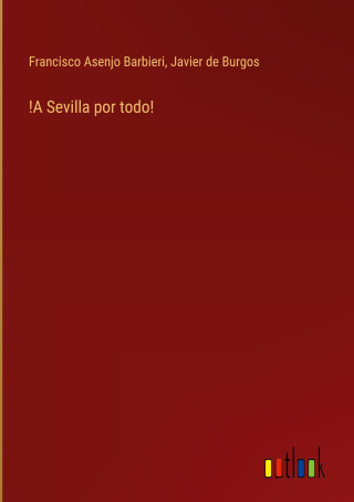 !A Sevilla por todo!