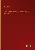 Constitución política de la república de Honduras