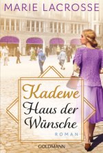 KaDeWe. Haus der Wünsche
