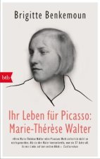 Ihr Leben für Picasso: Marie-Thér?se Walter