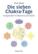 Die 7 Chakra-Tage