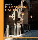 Akdeniz'de ?SLAM SANATINI KE?FED?N