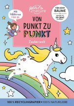 Von Punkt zu Punkt Zauberwelt. Mit Zahlen von 1 bis 30.