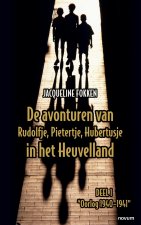 De avonturen van Rudolfje, Pietertje, Hubertusje in het Heuvelland