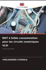 BIST ? faible consommation pour les circuits numériques VLSI