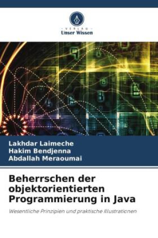 Beherrschen der objektorientierten Programmierung in Java