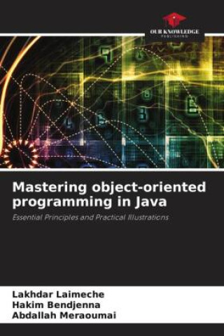 Mastering object-oriented programming in Java