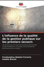 L'influence de la qualité de la gestion publique sur les premiers secours