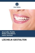 LÄCHELN GESTALTEN