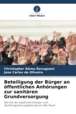 Beteiligung der Bürger an öffentlichen Anhörungen zur sanitären Grundversorgung