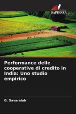 Performance delle cooperative di credito in India: Uno studio empirico