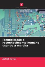 Identificaç?o e reconhecimento humano usando a marcha
