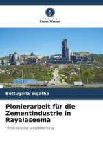 Pionierarbeit für die Zementindustrie in Rayalaseema
