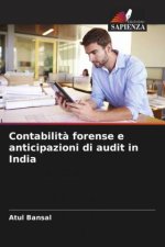 Contabilit? forense e anticipazioni di audit in India