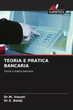 TEORIA E PRATICA BANCARIA