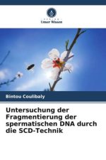 Untersuchung der Fragmentierung der spermatischen DNA durch die SCD-Technik