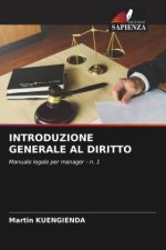 INTRODUZIONE GENERALE AL DIRITTO