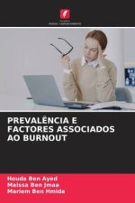 PREVAL?NCIA E FACTORES ASSOCIADOS AO BURNOUT
