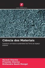 Ci?ncia dos Materiais