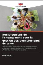 Renforcement de l'engagement pour la gestion des tremblements de terre